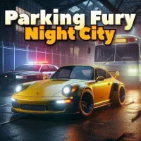 Parking Fury 3D: Night City Parking Fury 3D: Night City