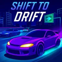 Shift to Drift