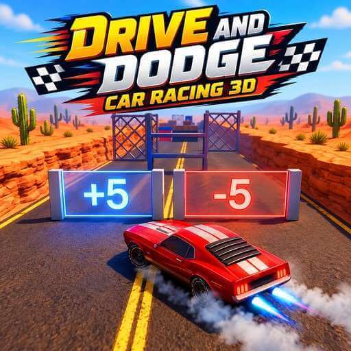 Drive and Dodge: Car Racing 3D