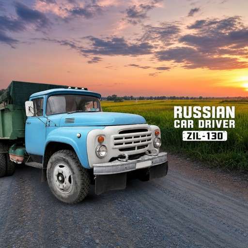 Russian Car Driver ZIL 130