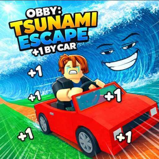 Obby: Tsunami Escape +1 by Car